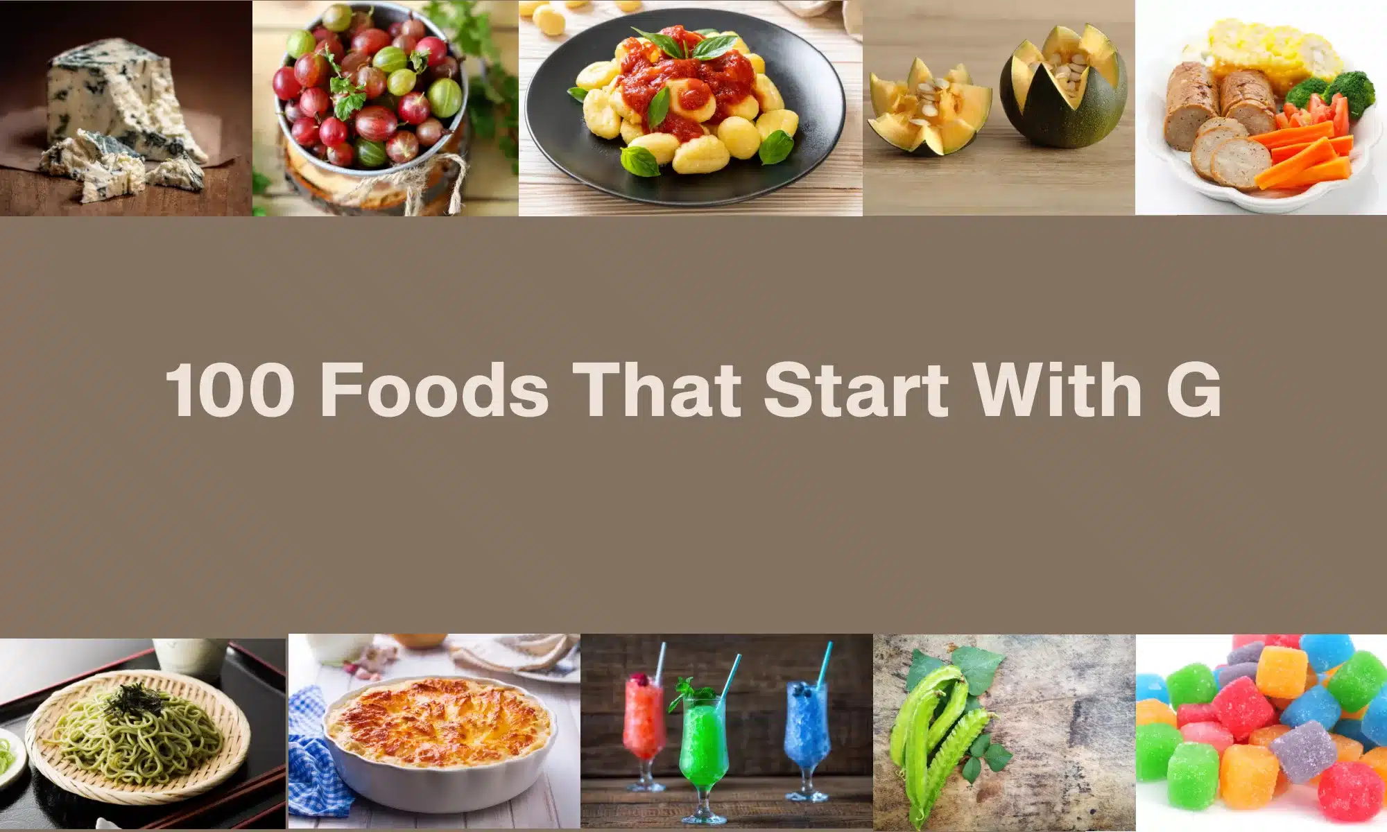foods that start with g - Article 2